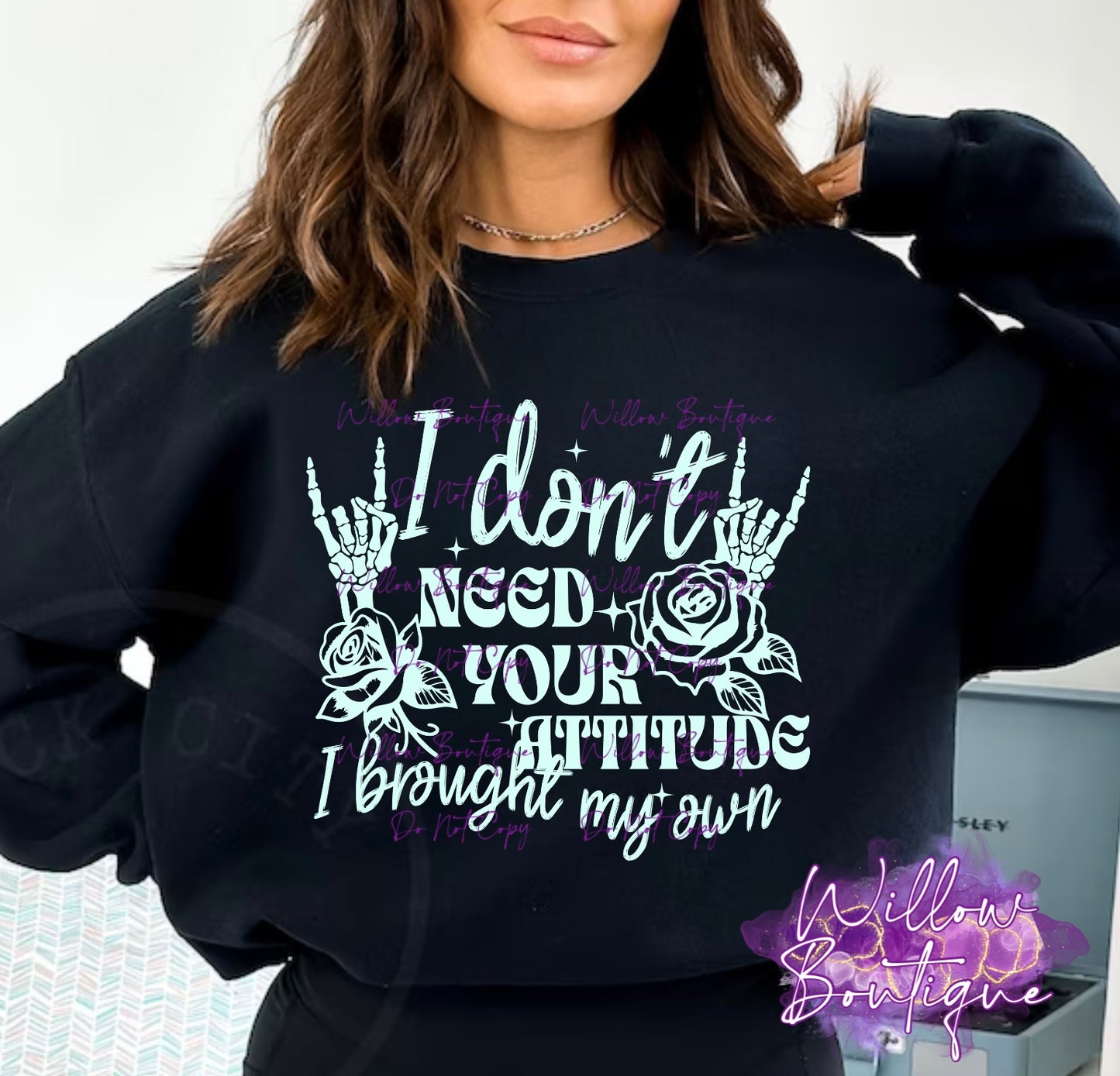I Don’t Need Your Attitude Sweat