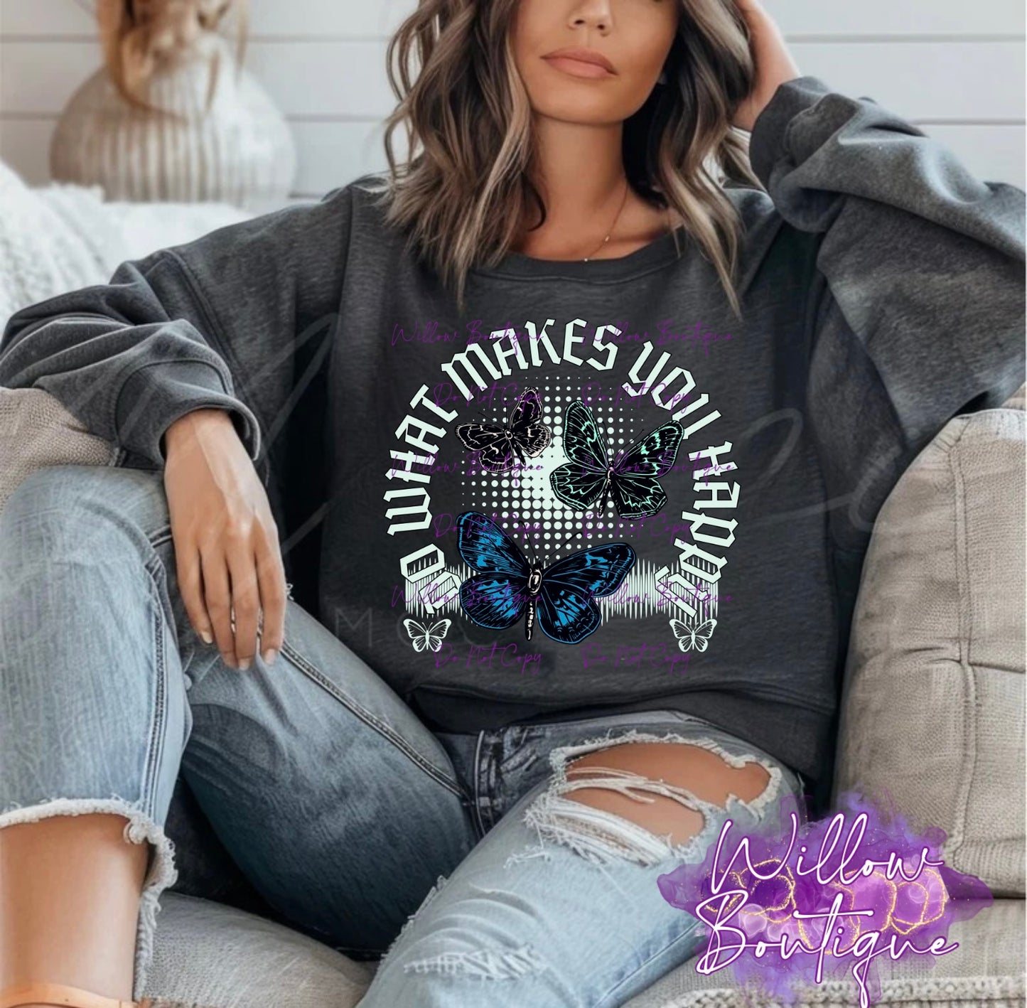 Do What Makes You Happy Butterfly Sweat