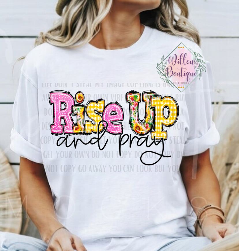 Rise Up and Pray Tee