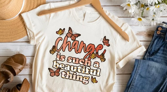 Change Is A Beautiful Thing Tee