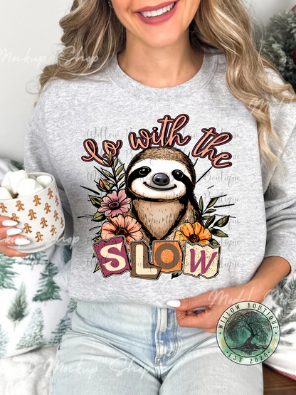 Go With The Slow Sloth Sweat