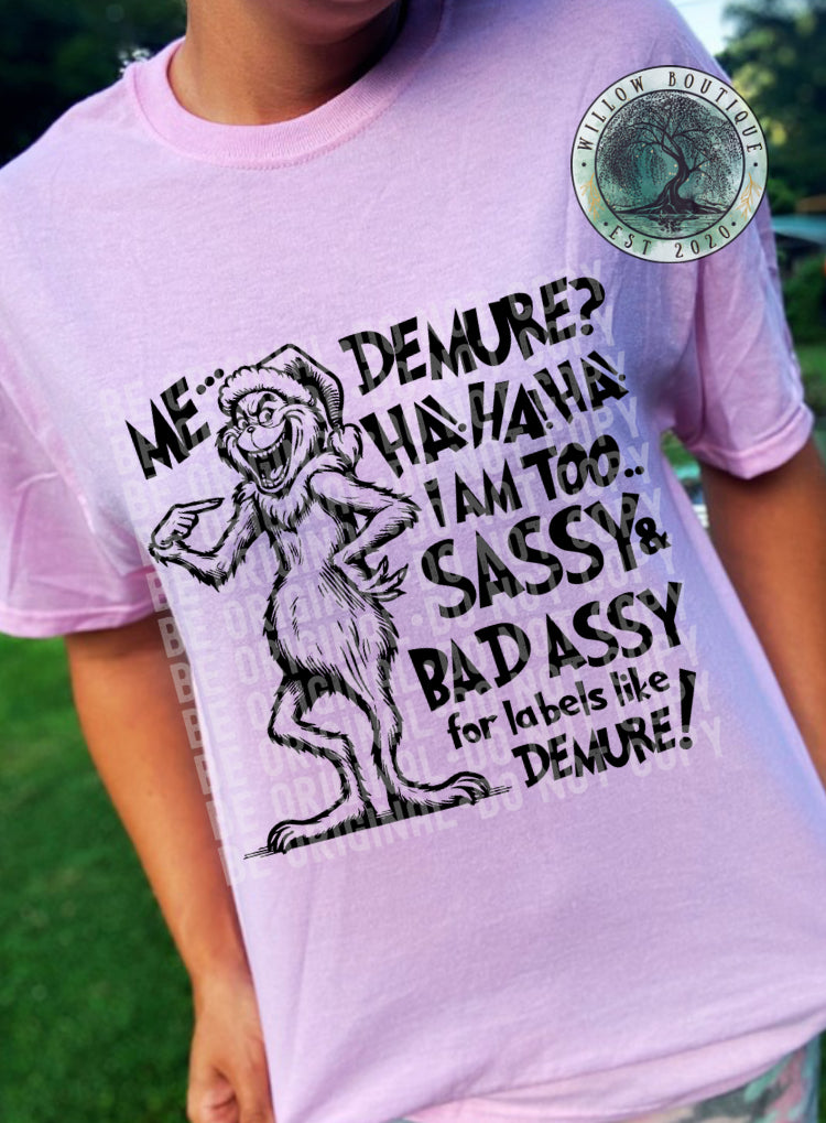 Demure and Sassy Tee