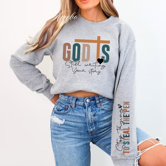 God Is Still Writing Your Story Sweatshirt