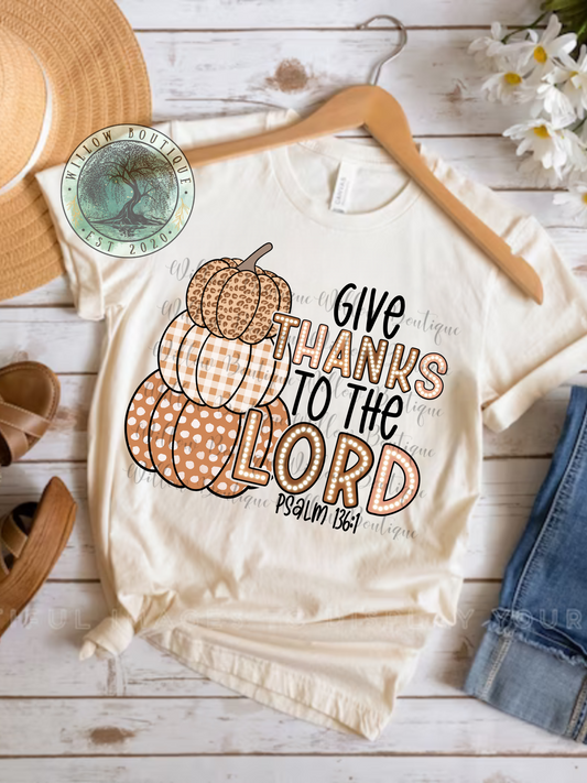 Give Thanks To The Lord Tee