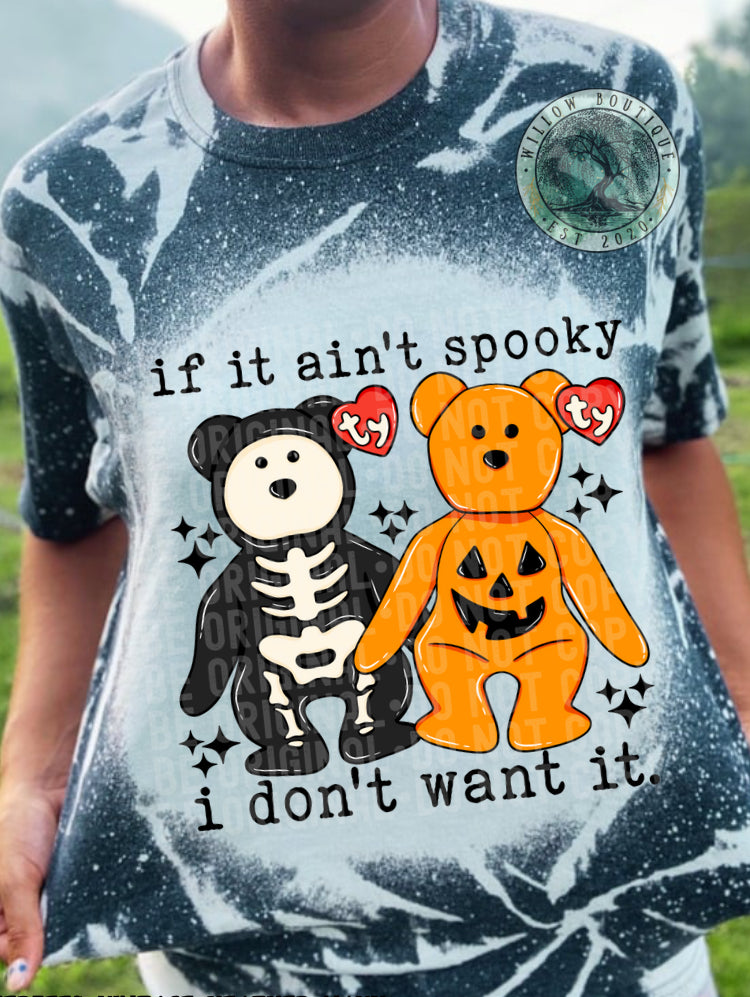 If It Ain’t Spooky Tee