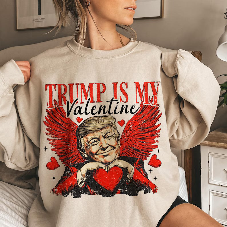 Trumps My Valentine Sweat