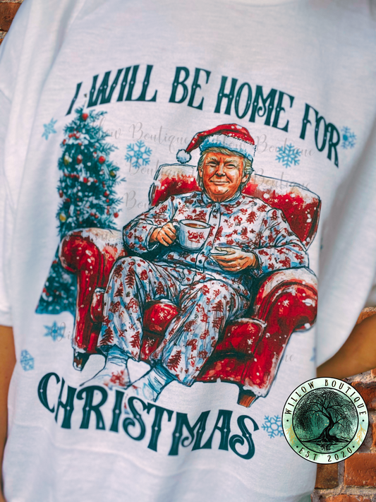 Home For Christmas Trump Pjs Tee