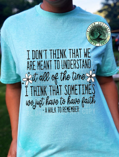 A Walk To Remember Quote Tee