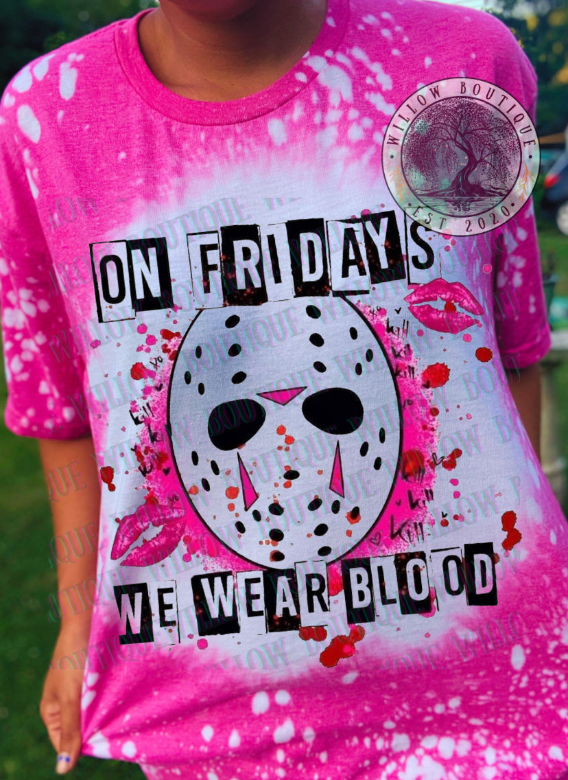 On Fridays We Wear Blood Tee