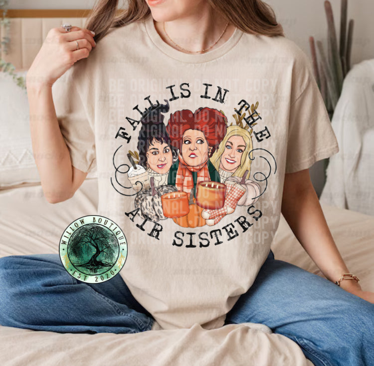 Fall Is In The Air Sisters Tee