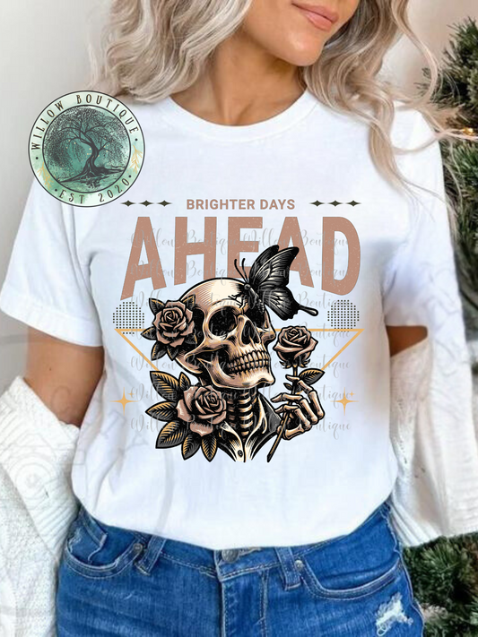 Brighter Days Ahead Tee