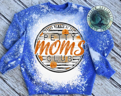 Petty Moms Club Sweatshirt