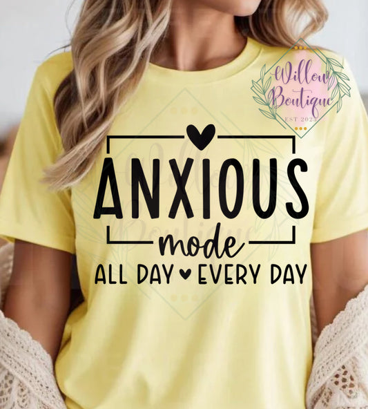 Anxious Mode Tee