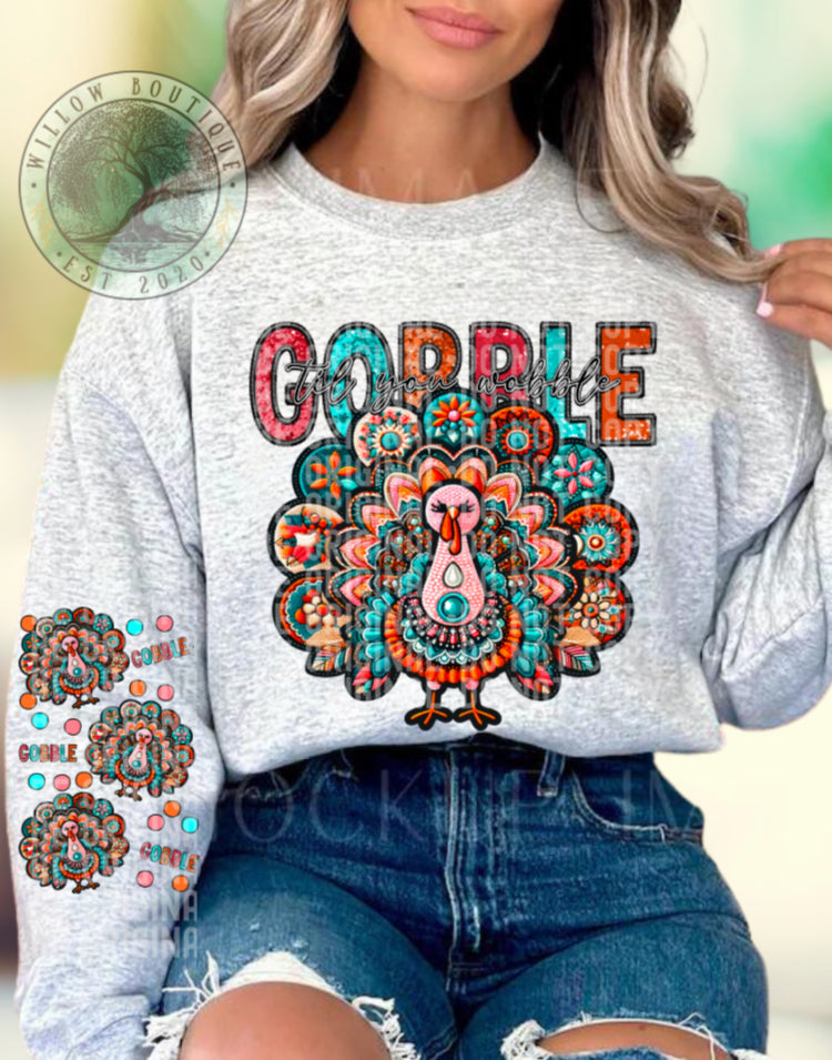 Gobble Til You Wobble Sweatshirt