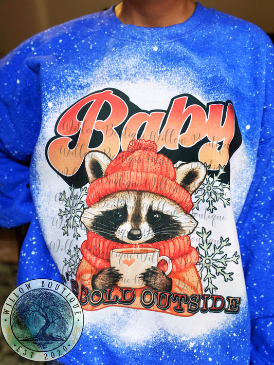 Cold Outside Raccoon Sweat