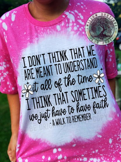 A Walk To Remember Quote Tee