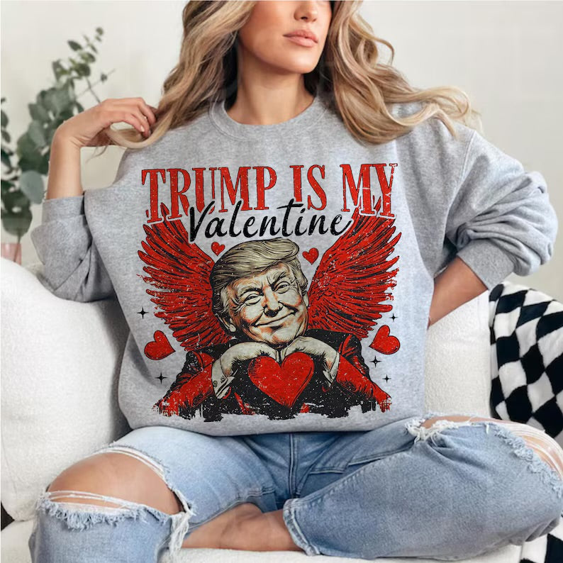 Trumps My Valentine Sweat