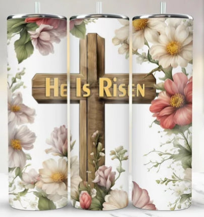 He is Risen Tumbler