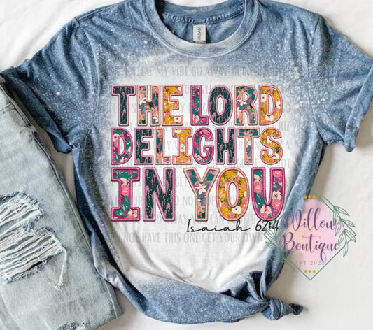 The Lord Delights In You Tee