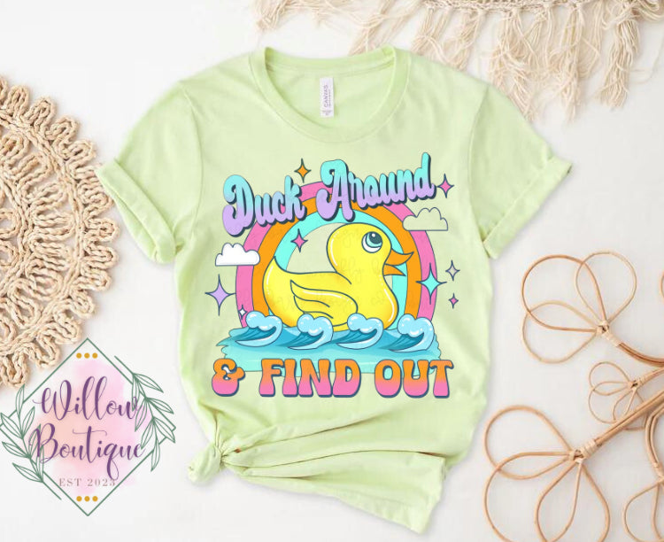 Duck Around & Find Out Tee