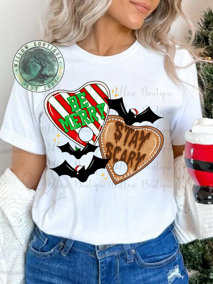 Be Merry Stay Scary Tee