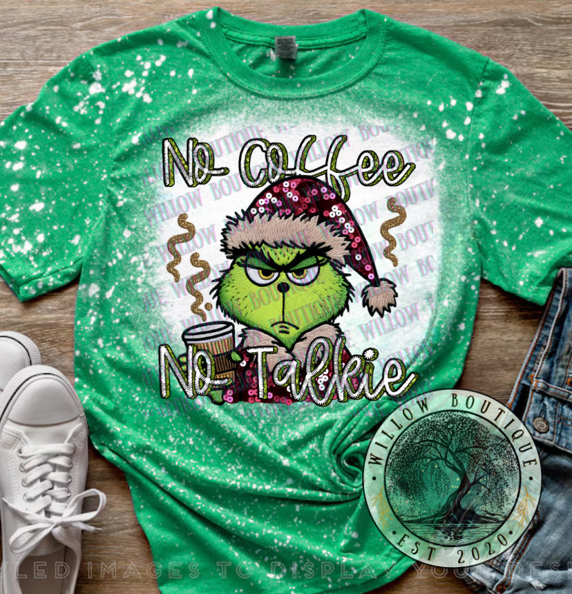 No Coffee No Talkie Tee