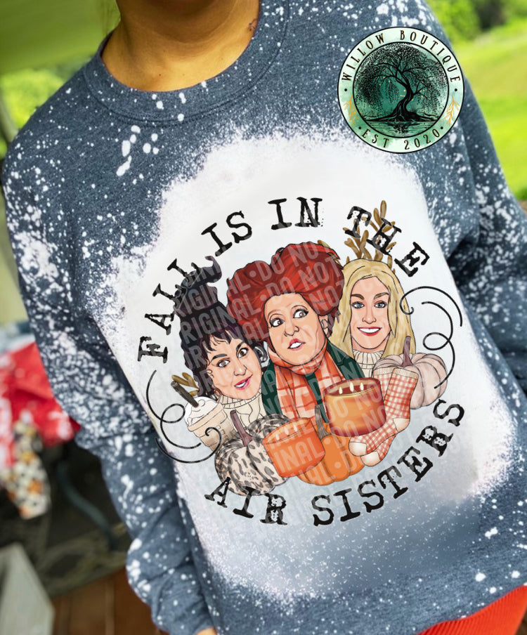 Fall Is In The Air Sisters Sweatshirt