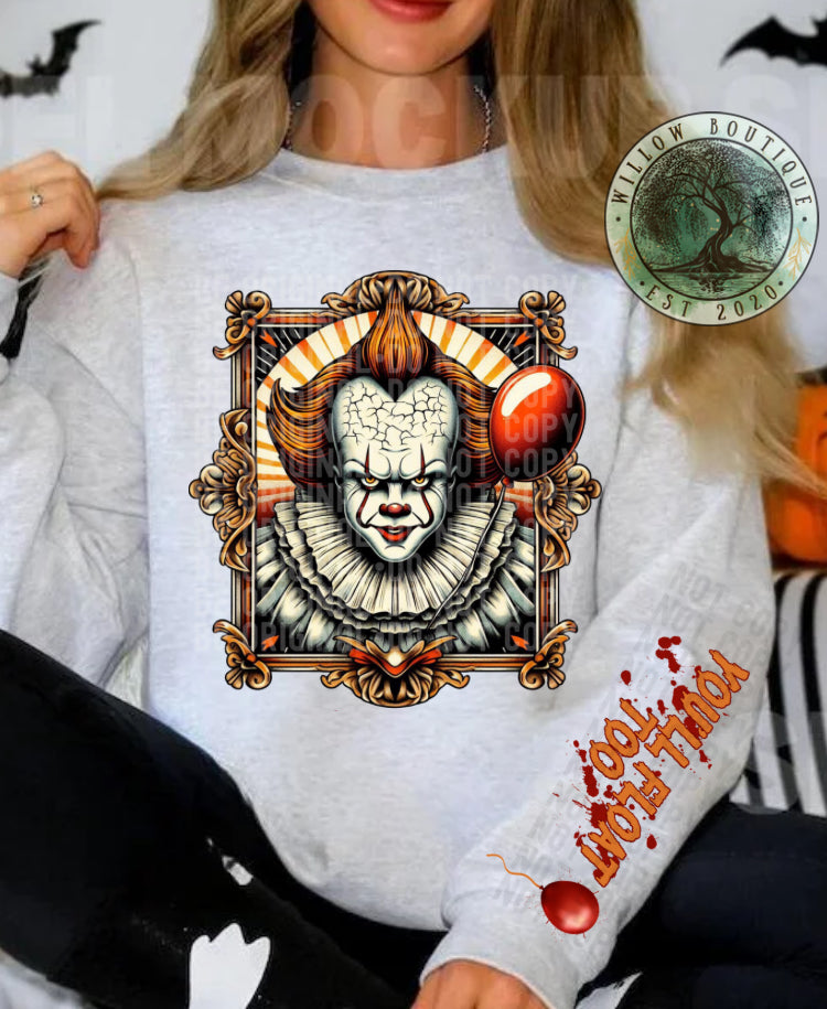 You’ll Float Too Sweatshirt