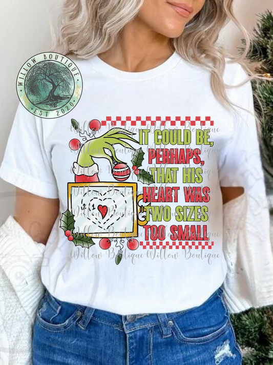 Heart Was Too Small Tee