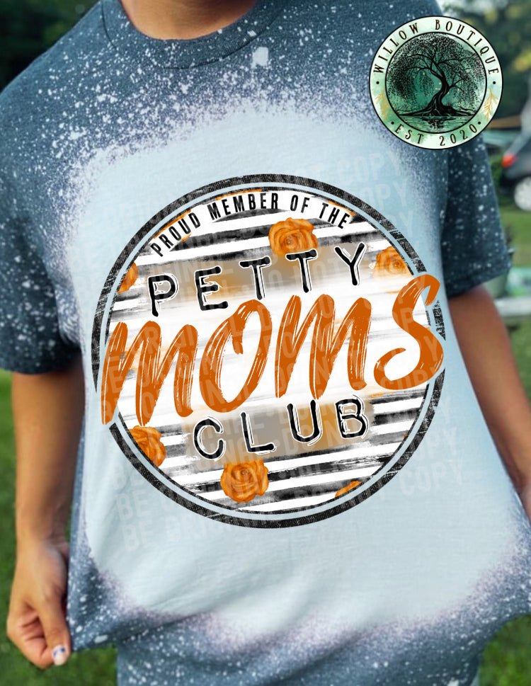 Petty Moms Club Tee