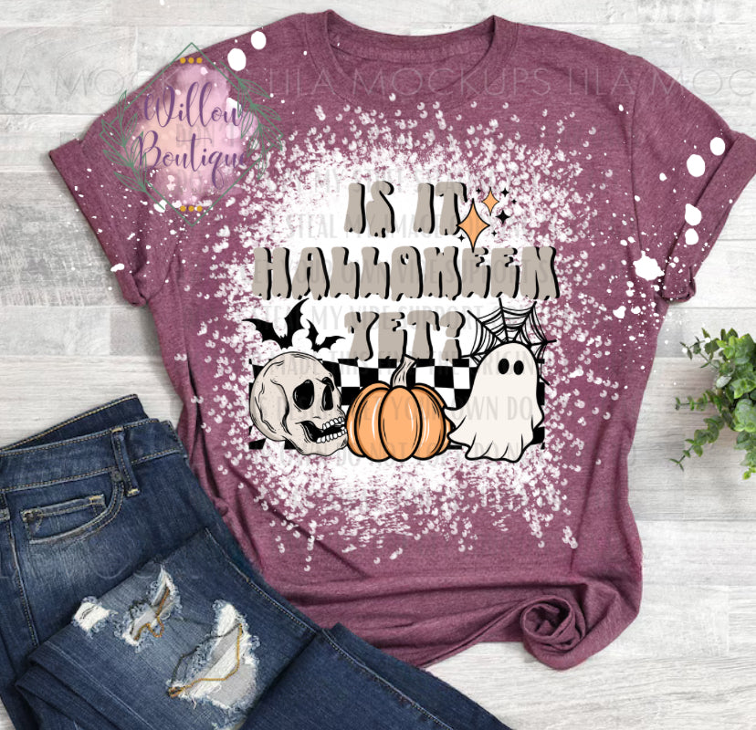 Is it Halloween Yet Tee