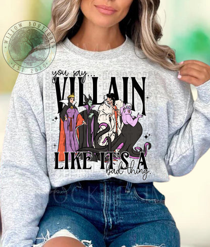 Villain Sweatshirt