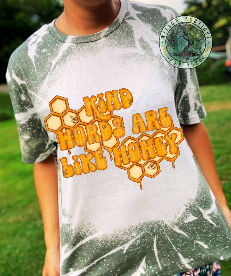 Kind Words Are Like Honey Tee